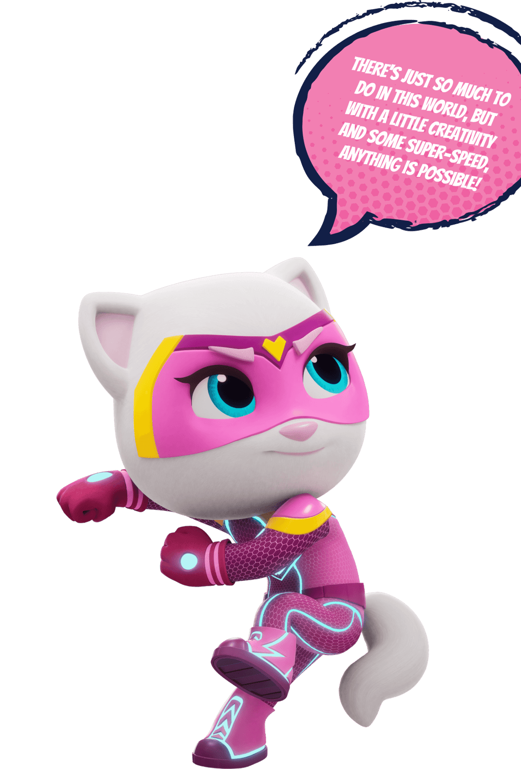Talking Angela hero saying: 'There's just so much to do in this world, but with a little creativity and some super-speed, anything is possible!'