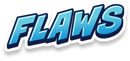 Flaws